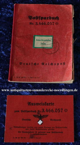 Postsparbuch Nr. 3.466.057 Deutsche Reichspost m. Ausweiskarte übernommen am 11.05.48 Ameri. Zone